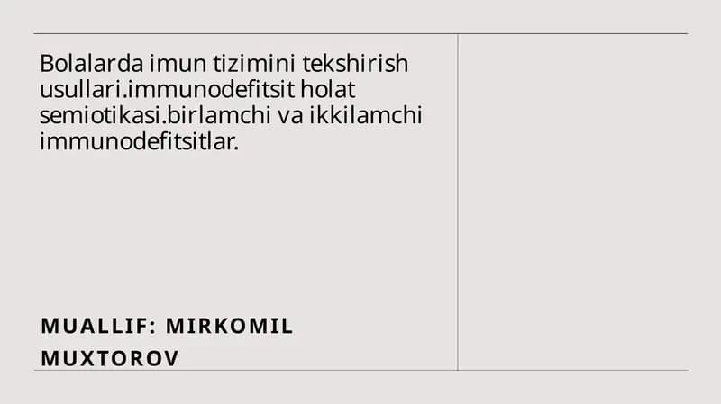 Bolalarda imun tizimini tekshirish usullari