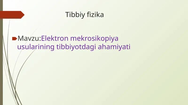Elektron mekrosikopiya usularining tibbiyotdagi ahamiyati