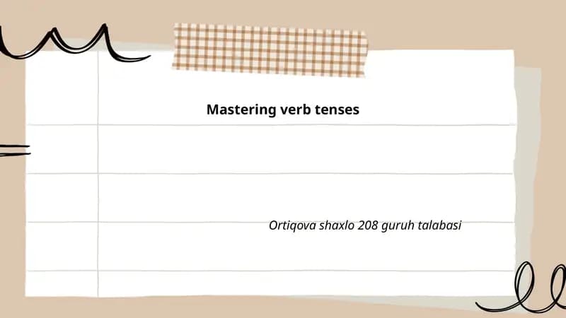 Mastering verb tenses