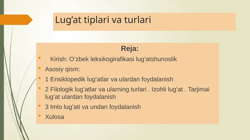 Lug’at tiplari va turlari