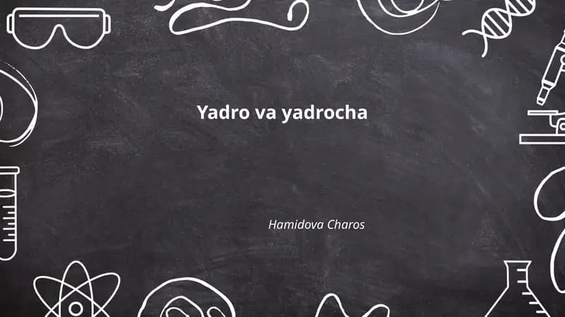 Yadro va yadrocha