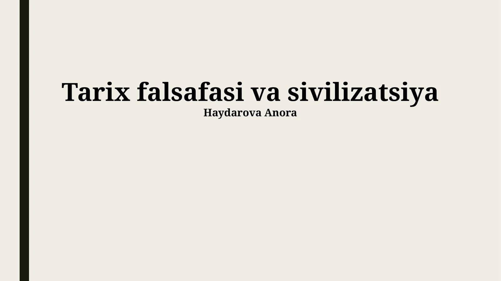 Tarix falsafasi va sivilizatsiya