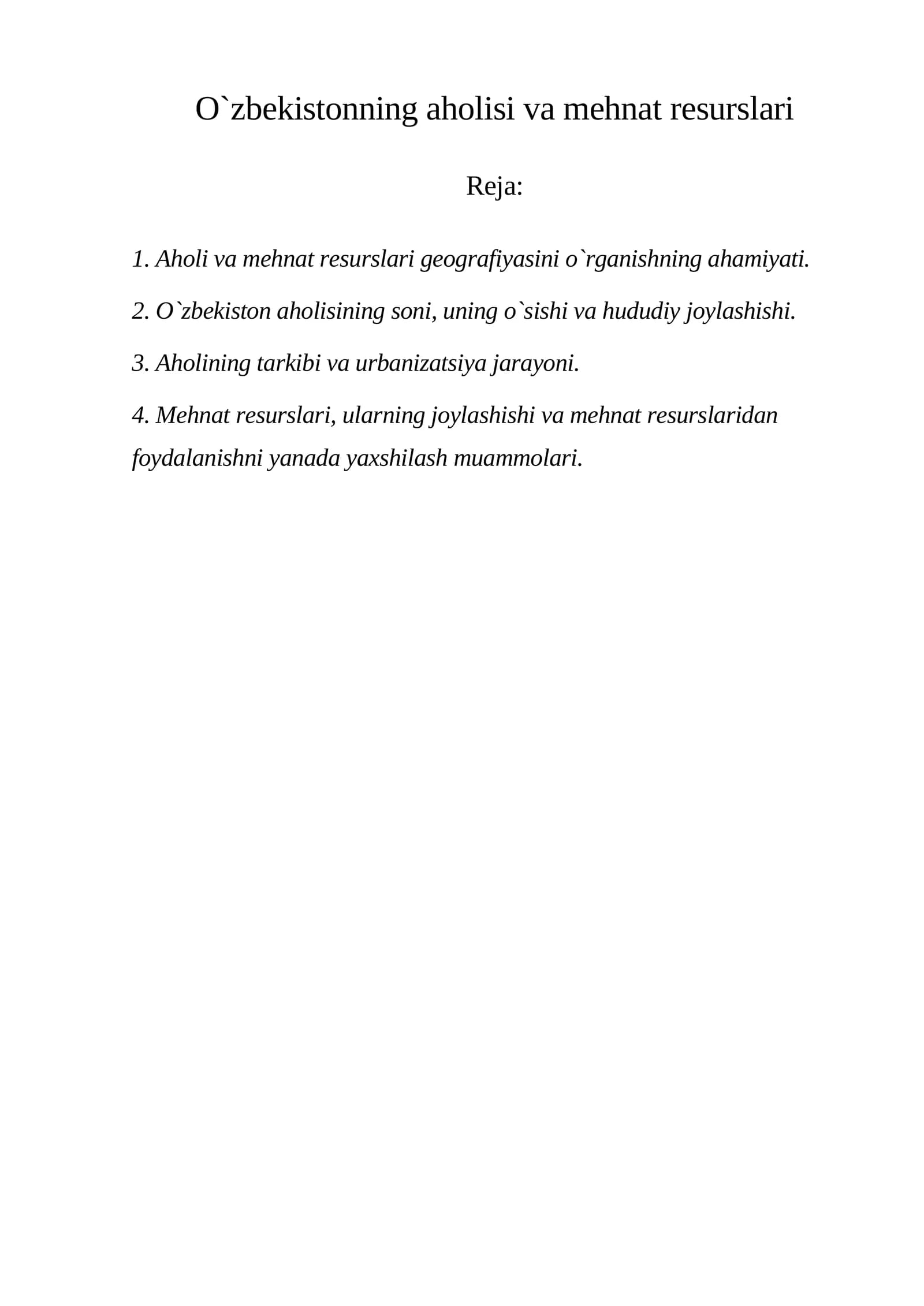 O`zbekistonning aholisi va mehnat resurslari
