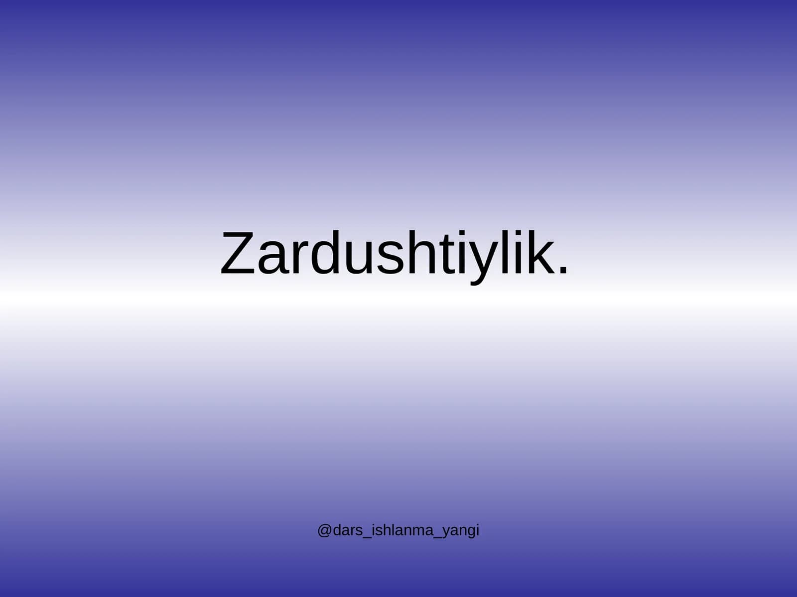 Zardushtiylik