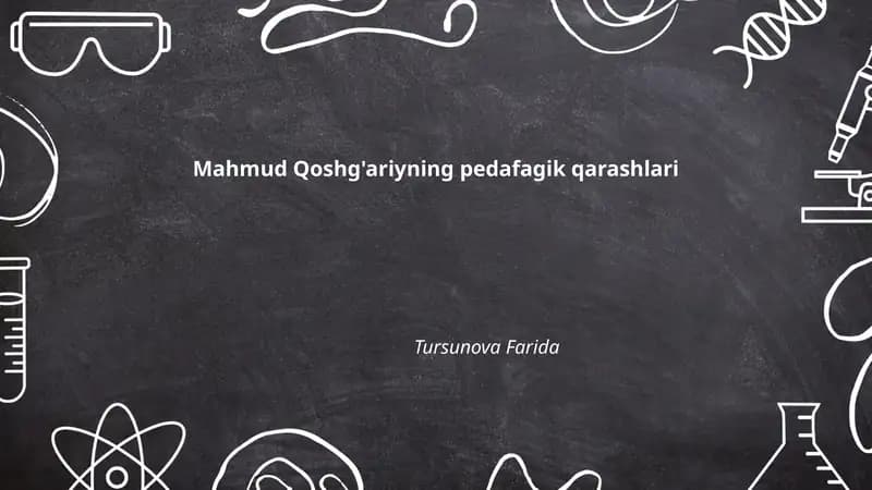 Mahmud Qoshg'ariyning pedafagik qarashlari