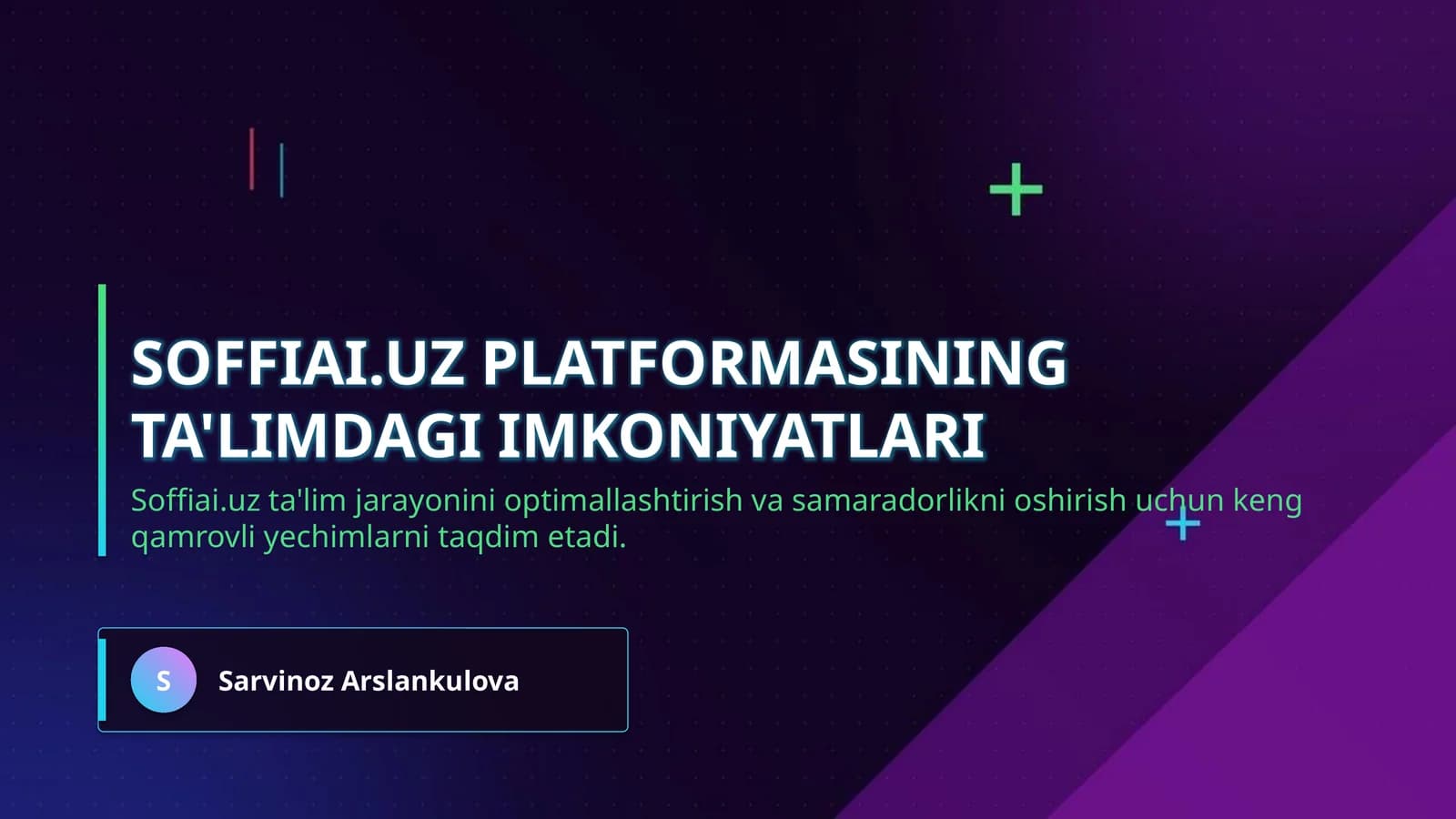 Soffiai.uz platformasining ta'limdagi imkoniyatlari