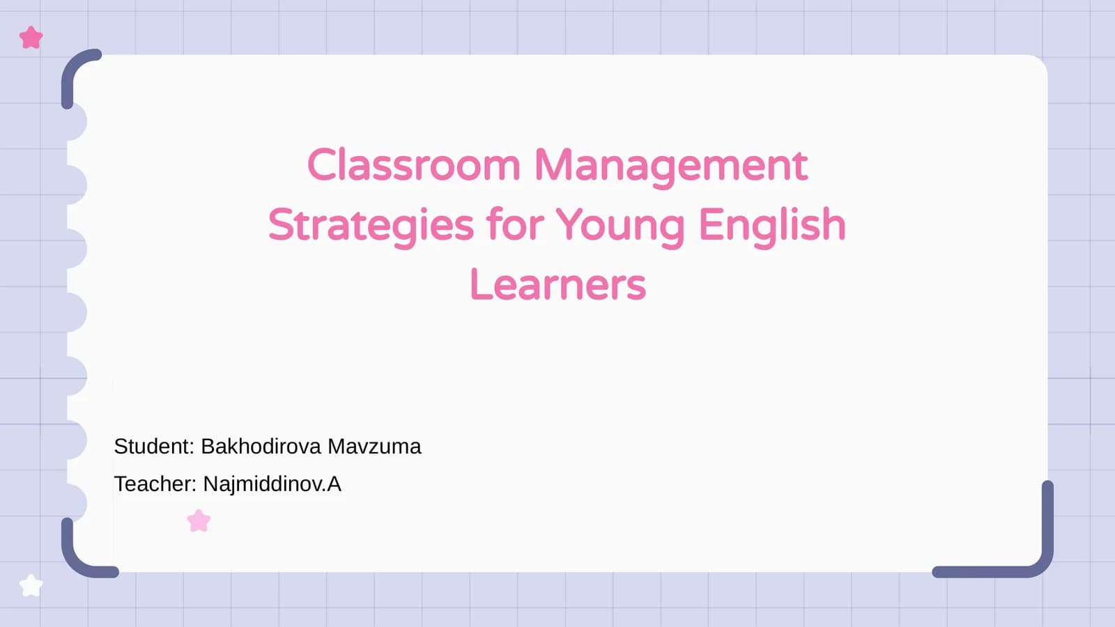 Classroom Management Strategies for Young English Learners