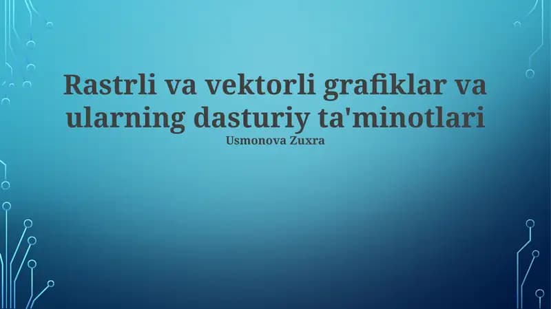 Raster Grafikalarni Tahrirlash Dasturlari