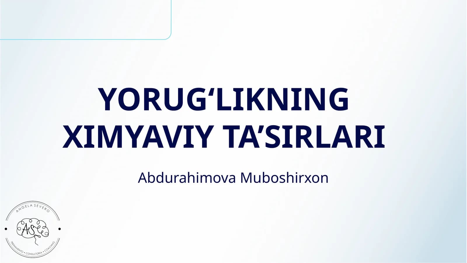 YORUG‘LIKNING XIMYAVIY TA’SIRLARI