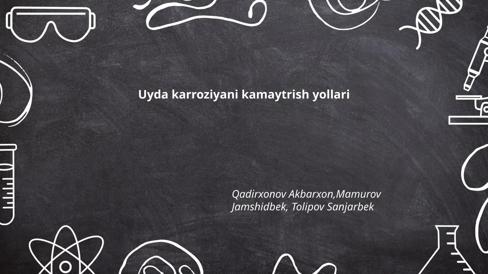 Uyda karroziyani kamaytirish yollari