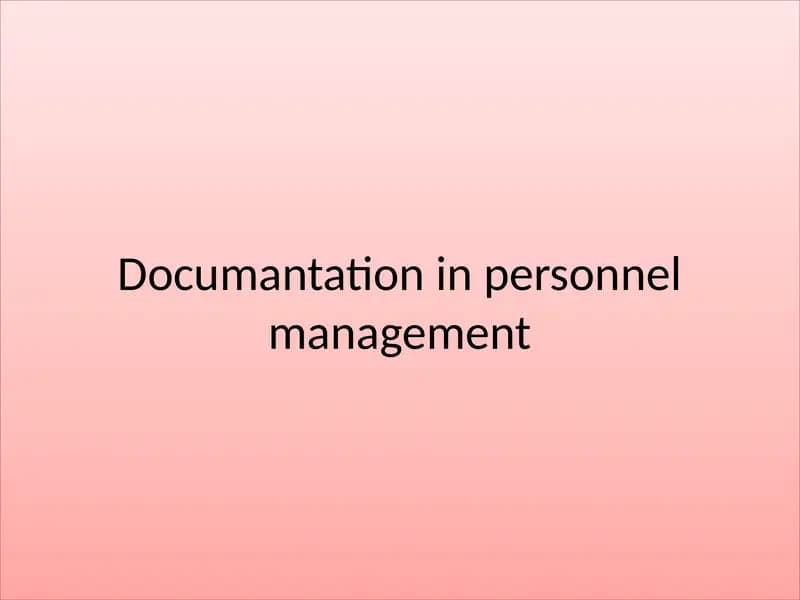 Documantation in personnel management