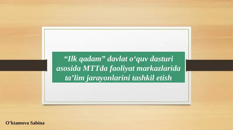 "Ilkqadam" davlat o‘quv dasturi