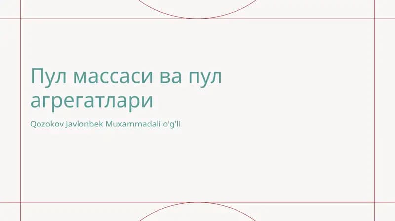 Pul massasi va pul agregatari