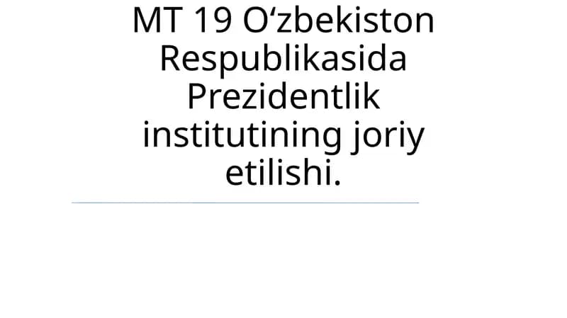 O'zbekiston Respublikasida Prezidentlik instituti