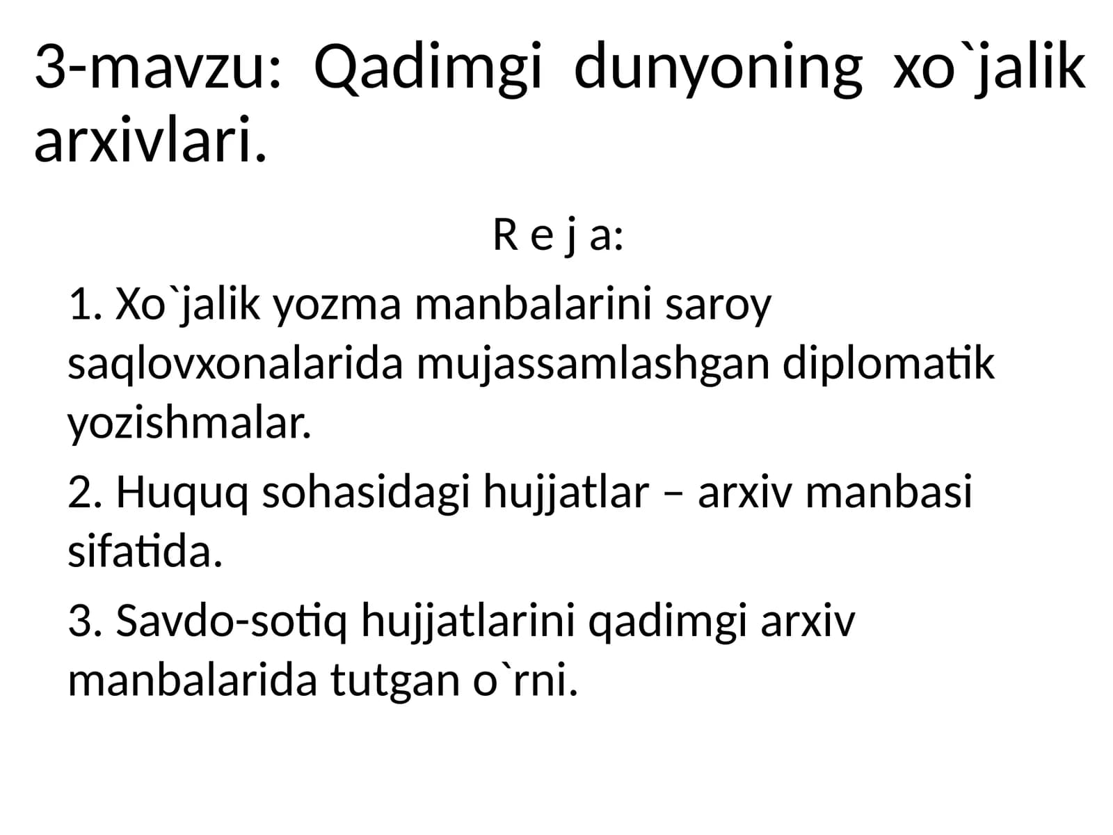 Qadimgi dunyoning xo`jalik arxivlari