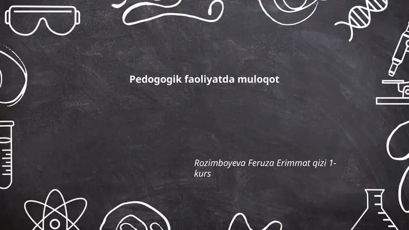 Pedogogik faoliyatda muloqot