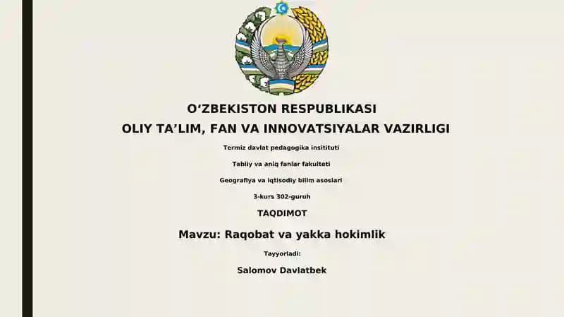Raqobat va Yakka Hokimlik