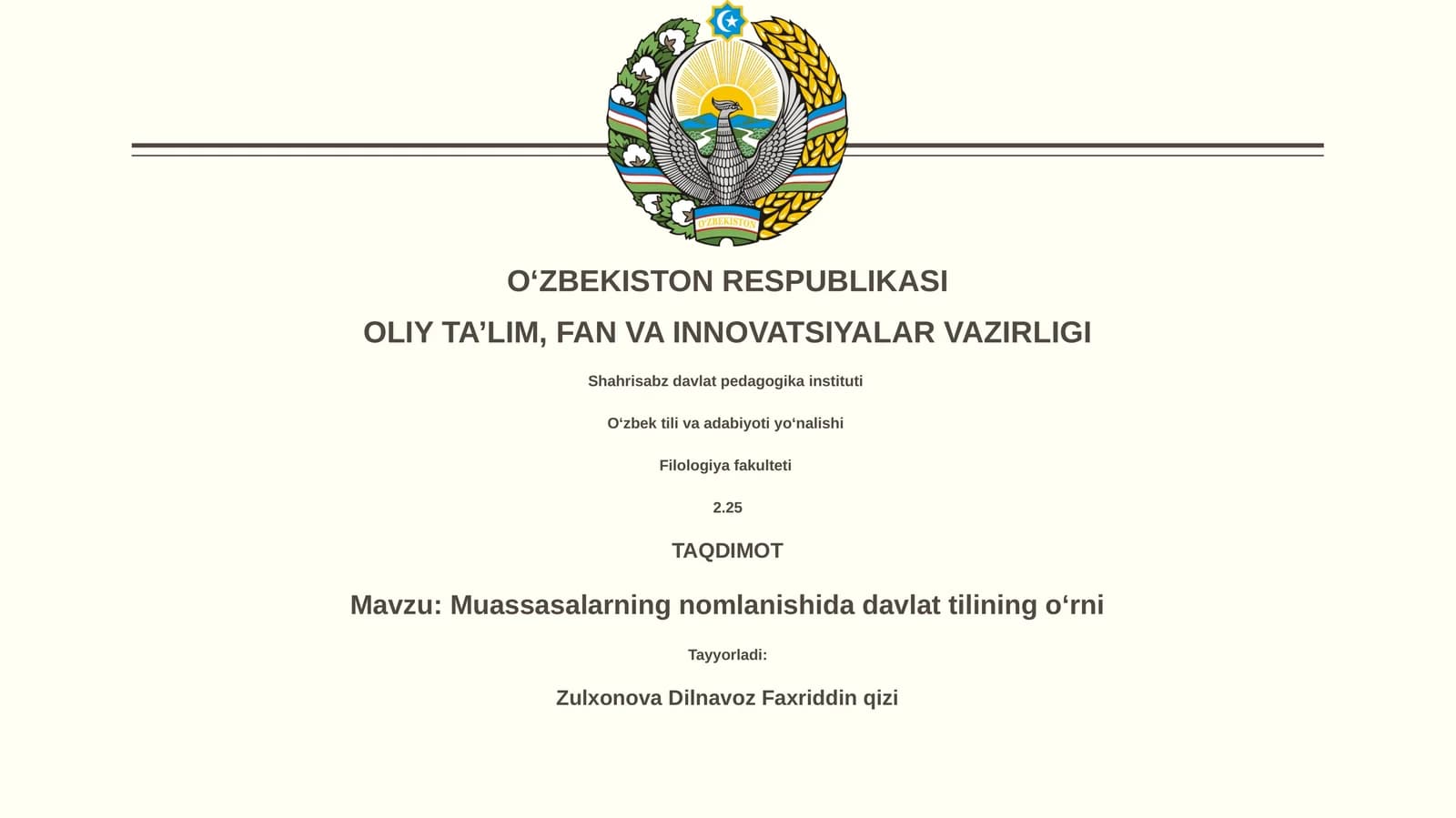 Muassasalarning nomlanishida davlat tilining oʻrni