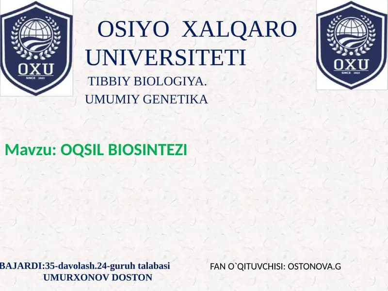 OQSIL BIOSINTEZI