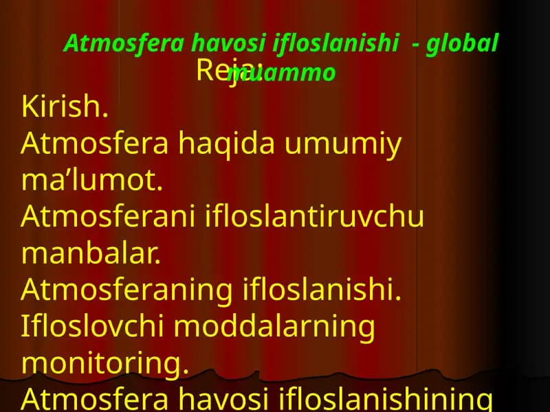 Atmosfera havosi ifloslanishi  - global muammo