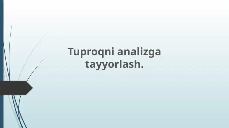 Tuproqni analizga tayyorlash