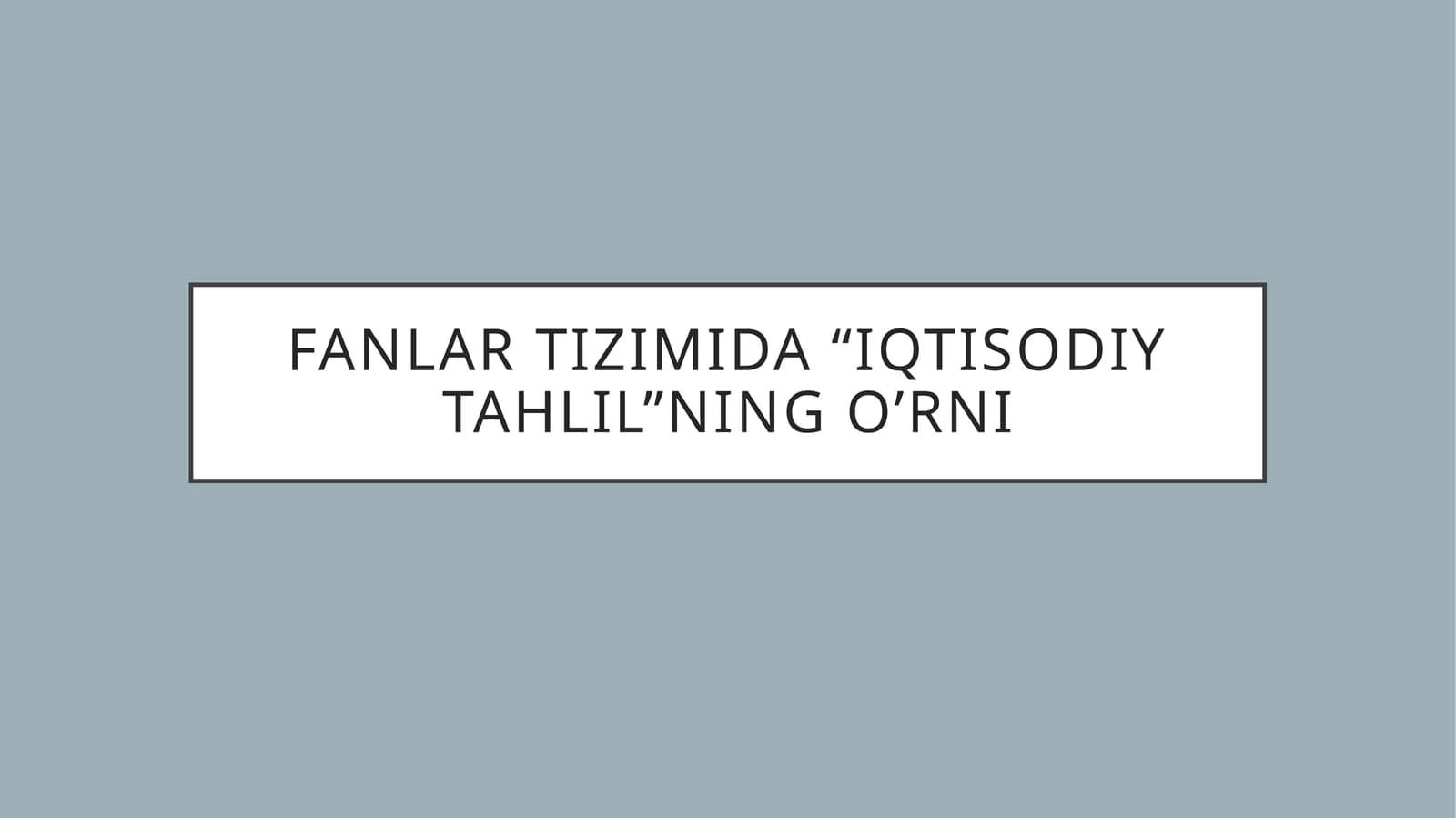 Iqtisodiy Tahlil