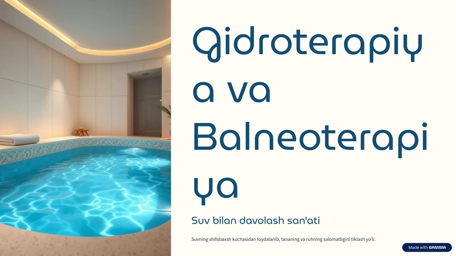 Gidroterapiya va Balneoterapiya