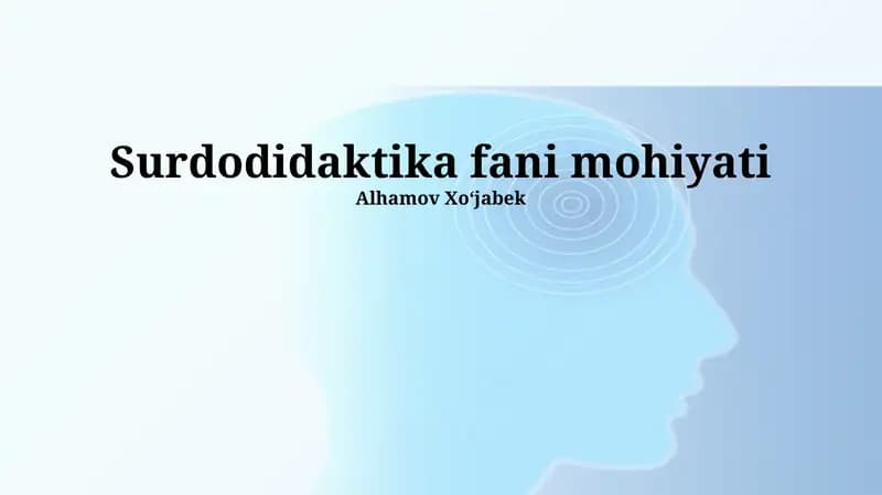 Surdodidaktika fani mohiyati