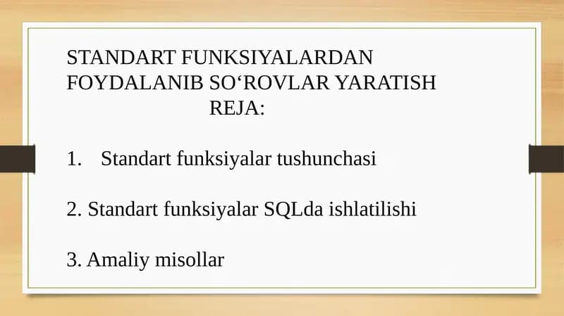 STANDART FUNKSIYALARDAN FOYDALANIB SO‘ROVLAR YARATISH