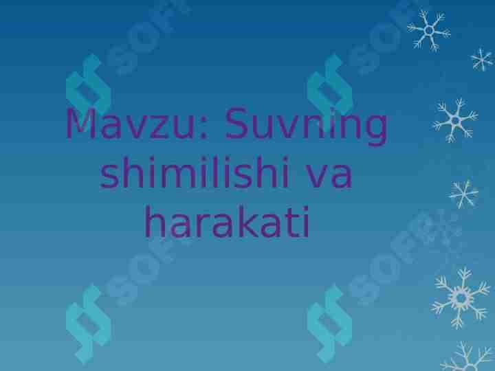Suvning shimillishi va harakati