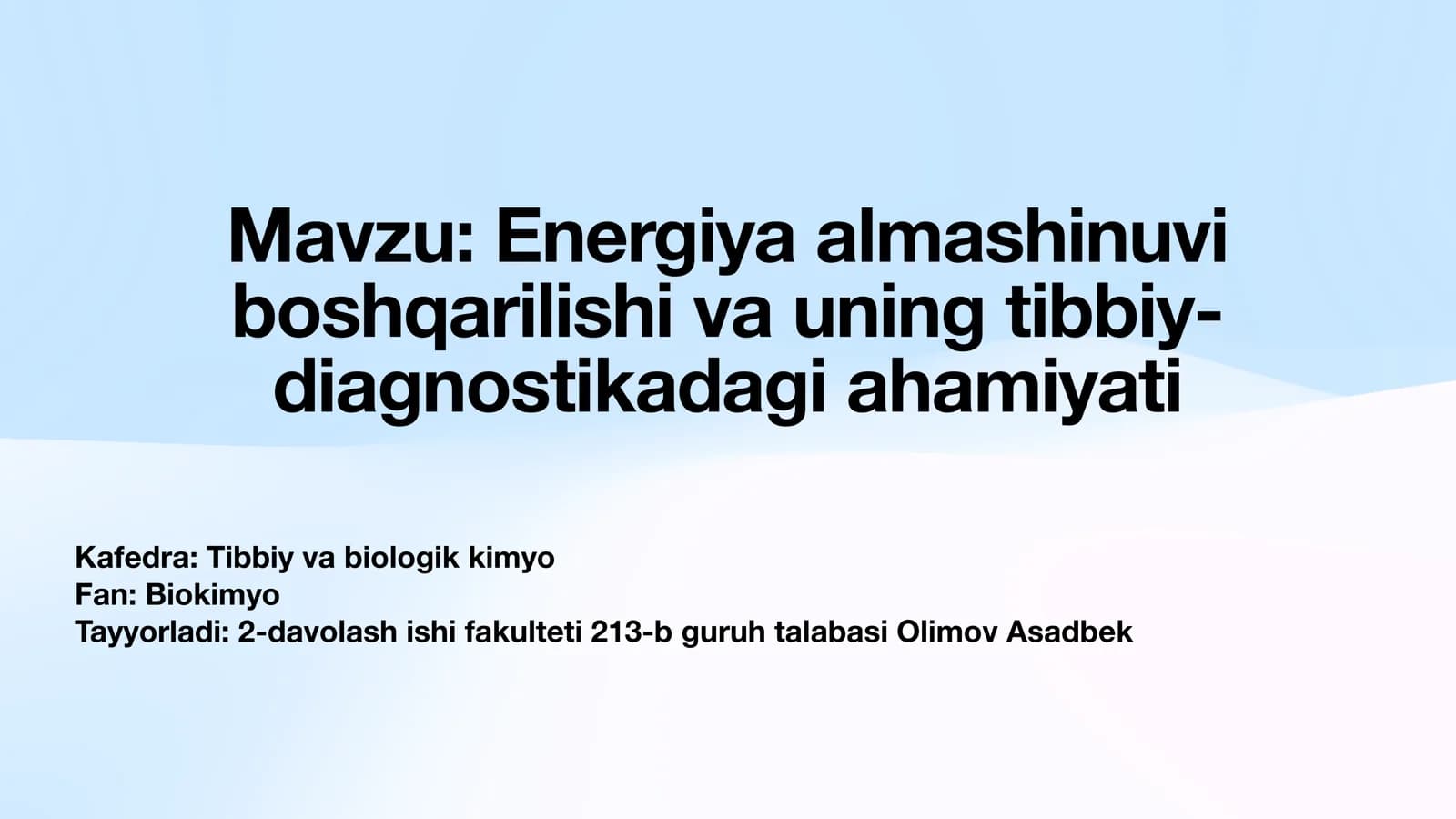 Energiya almashinuvi boshqarilishi va uning tibbiy-diagnostikadagi ahamiyati