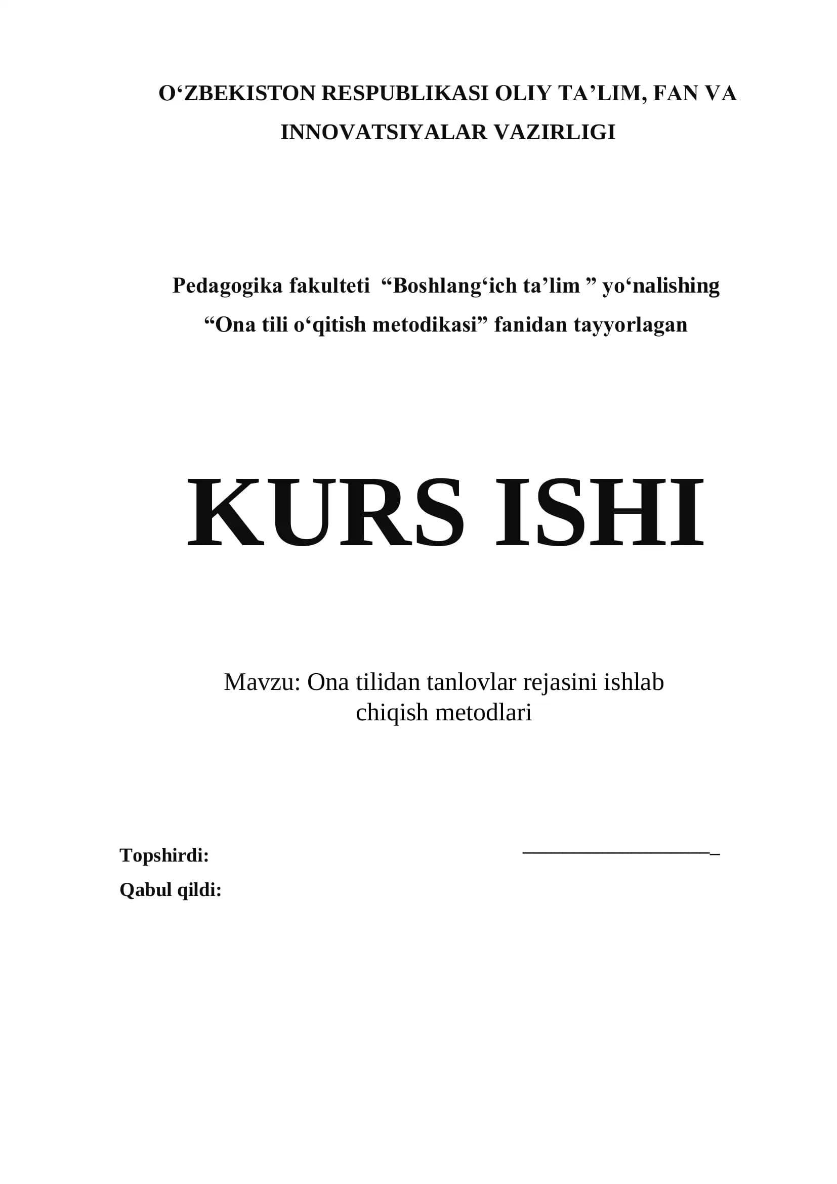 Ona tilidan tanlovlar rejasini ishlab chiqish metodlari