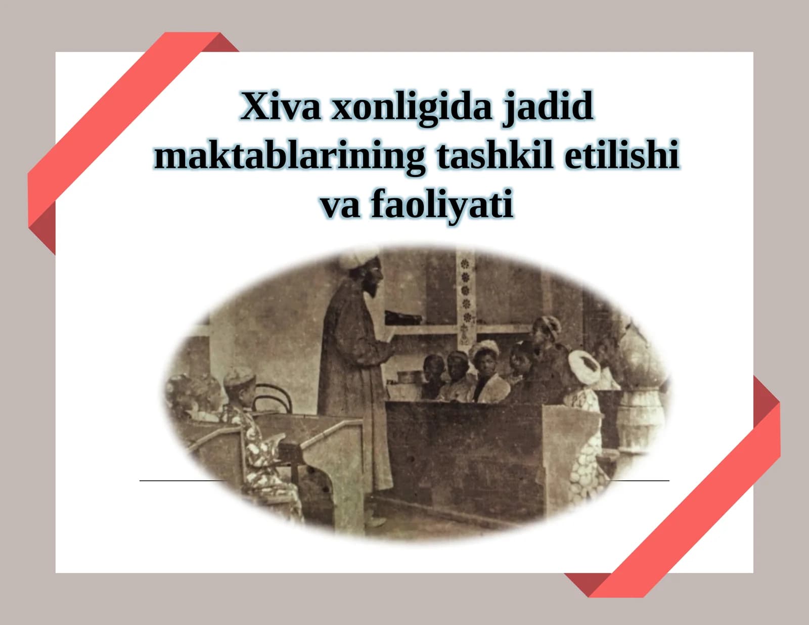 Xiva xonligida jadid maktablarining tashkil etilishi va faoliyati