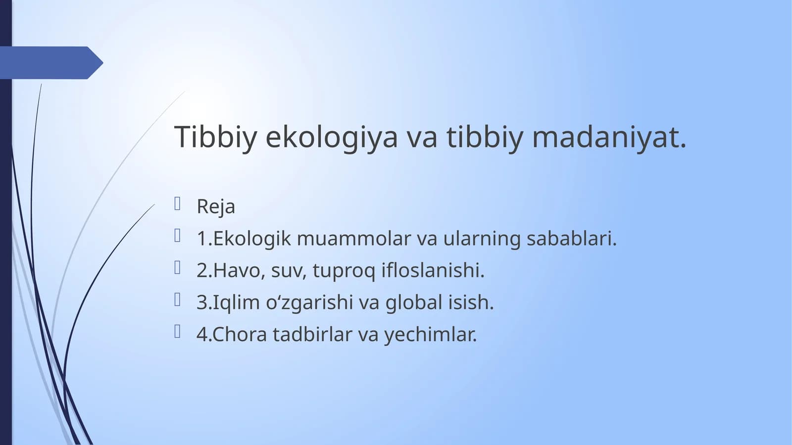 Tibbiy ekologiya va tibbiy madaniyat