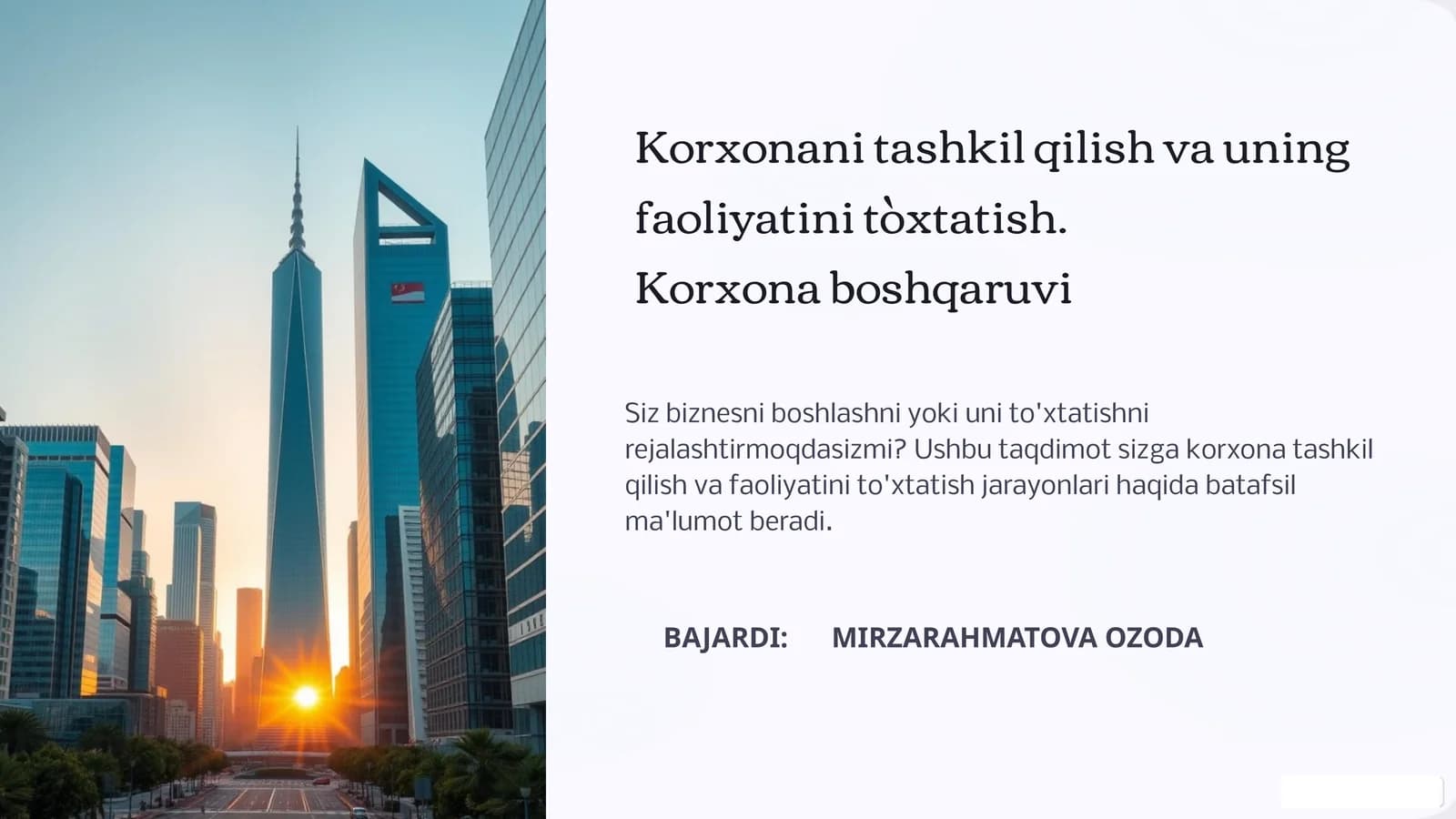 Korxonani tashkil qilish va uning faoliyatini tòxtatish