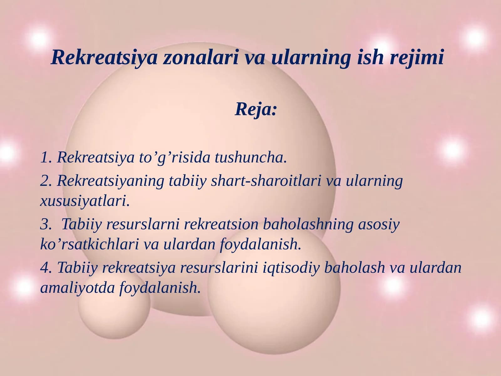 Rekreatsiya zonalari va ularning ish rejimi