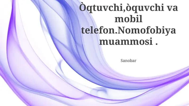 Nomofobiya muammosi ta'limga tahdid keltiradi va talabalarning o'qish natijalarini pasayishi mumkin