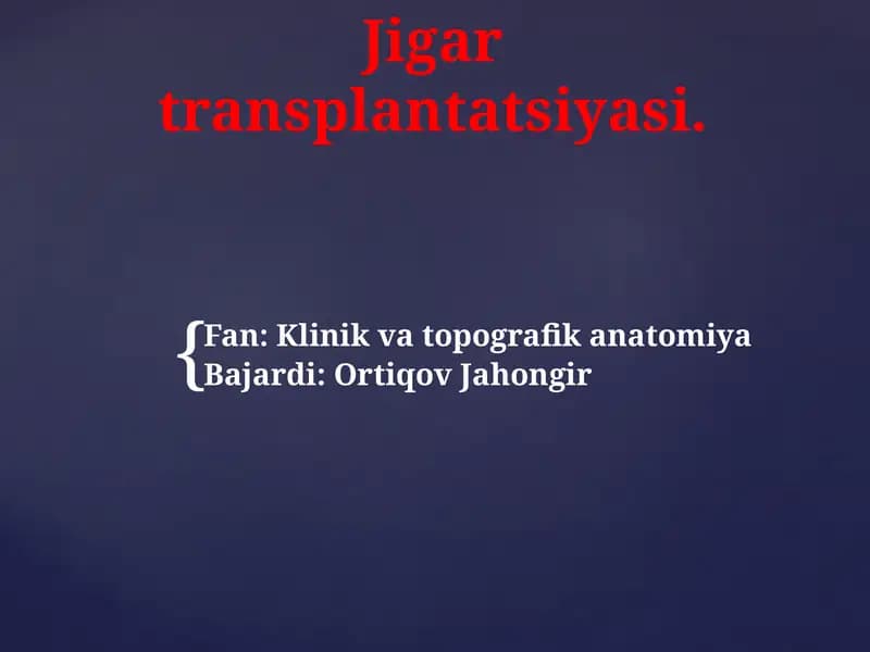 Jigar transplantatsiyasi