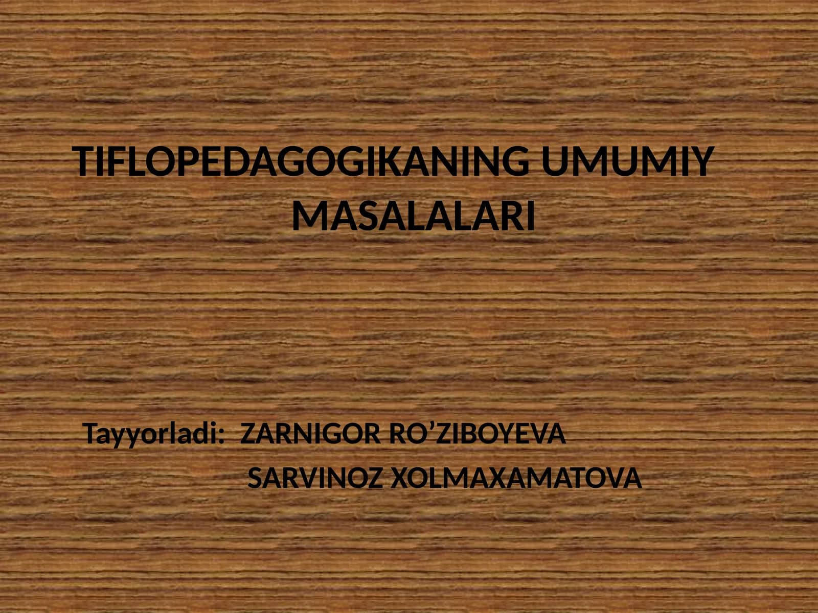 Tiflopedagogikaningumumiymasalalari