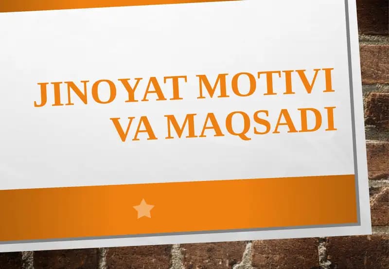 Jinoyat motivi va maqsadi