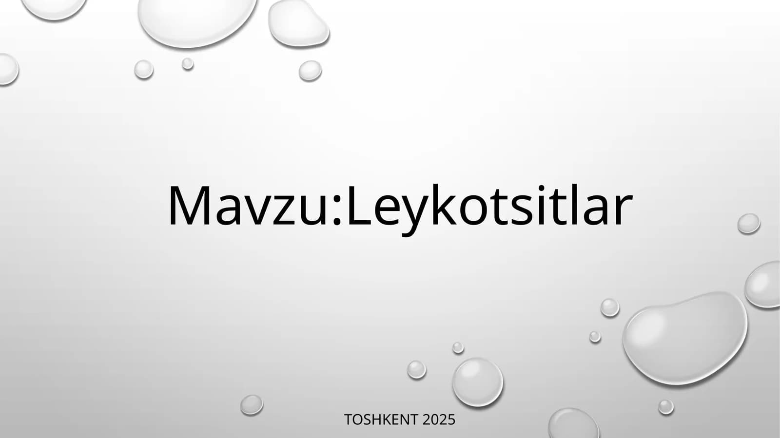 Leykositlar fiziologiyasi