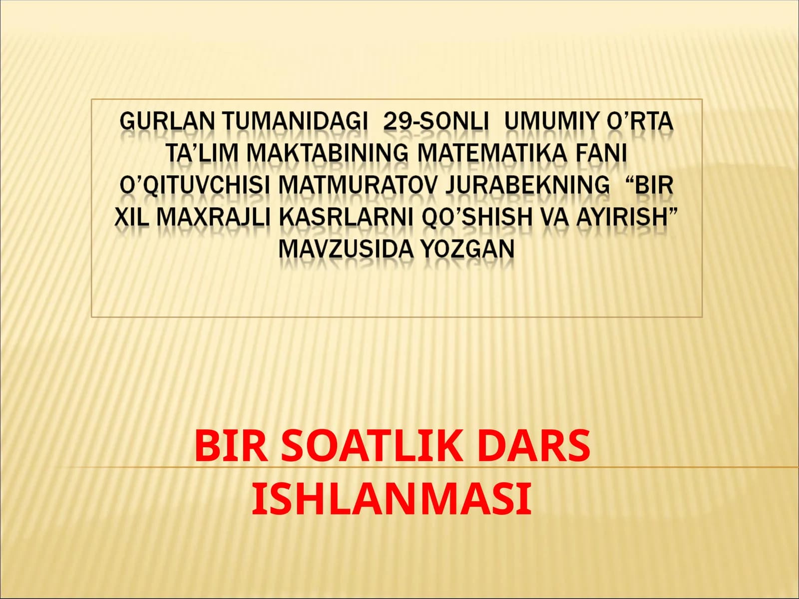 Bir xil maxrajli kasrlarni qo'shish va ayirish