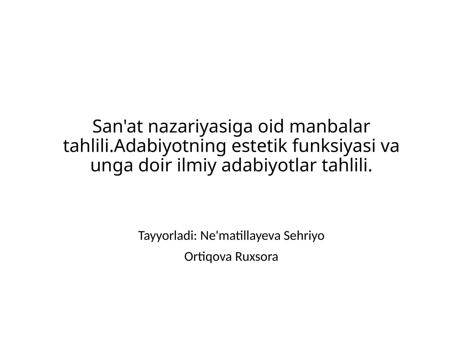 San'at nazariyasiga oid manbalari tahlili