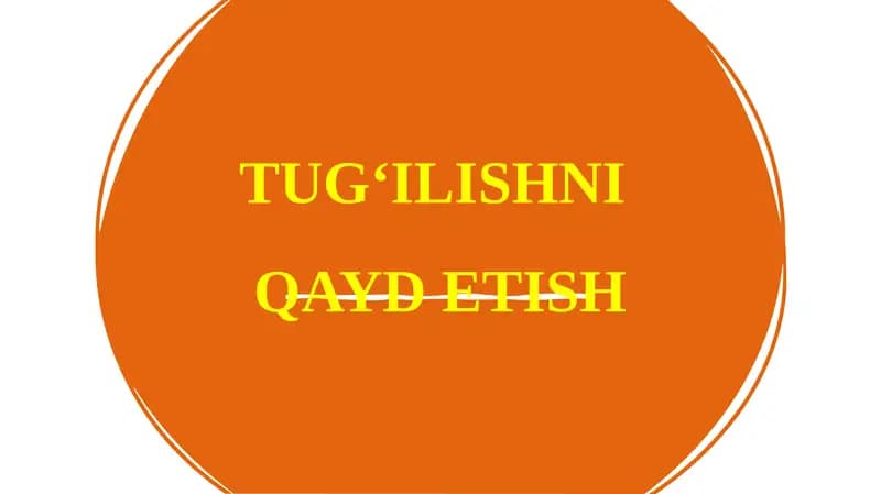 Tug‘ilishni  qayd  etish