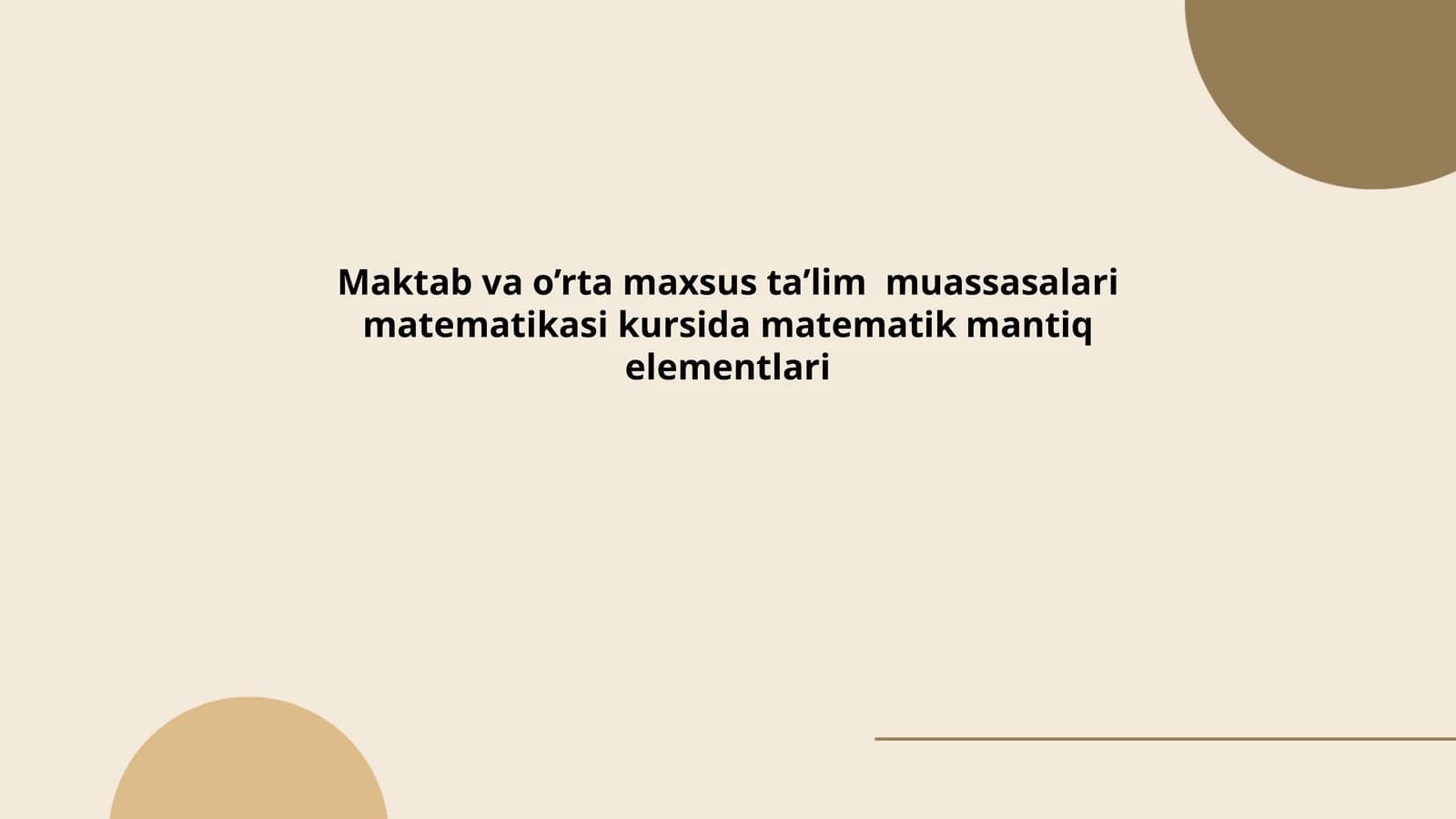 A course on mathematical logic elements in the curriculum of schools and specialized educational institutions