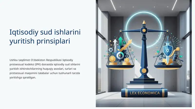 Iqtisodiy sud ishlarini yuritish prinsiplari