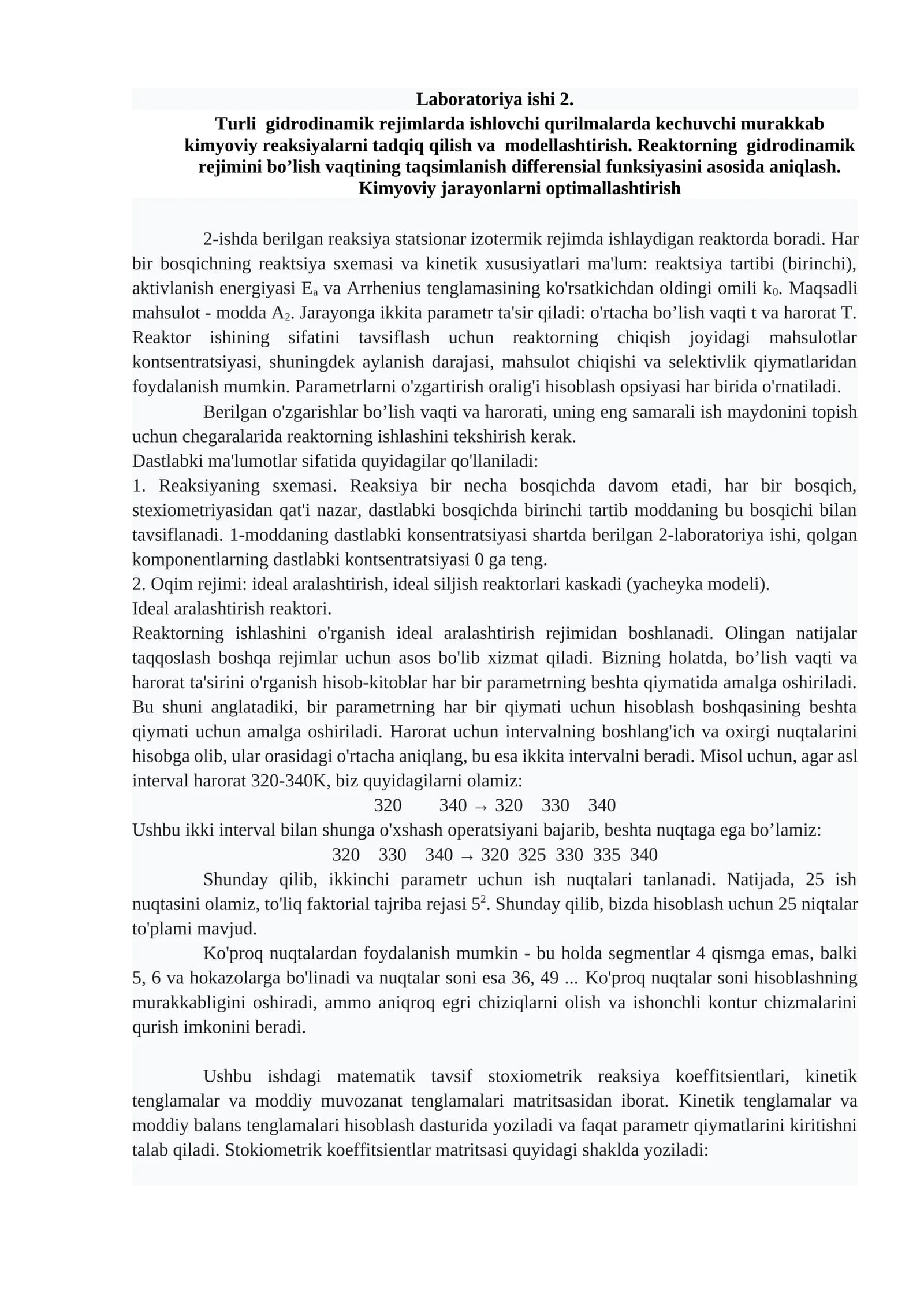 Turli gidrodinamik rejimlarda ishlovchi qurilmalarda kechuvchi murakkab kimyoviy reaksiyalarni model