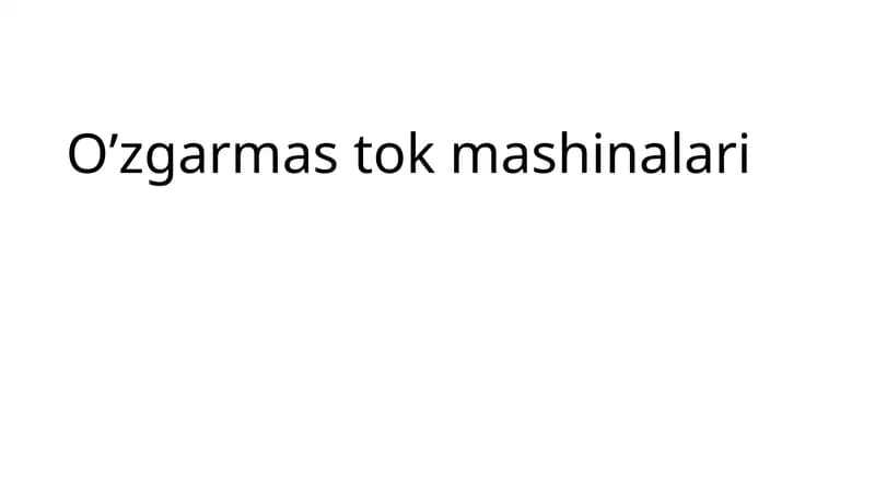 O’zgarmas tok mashinalari