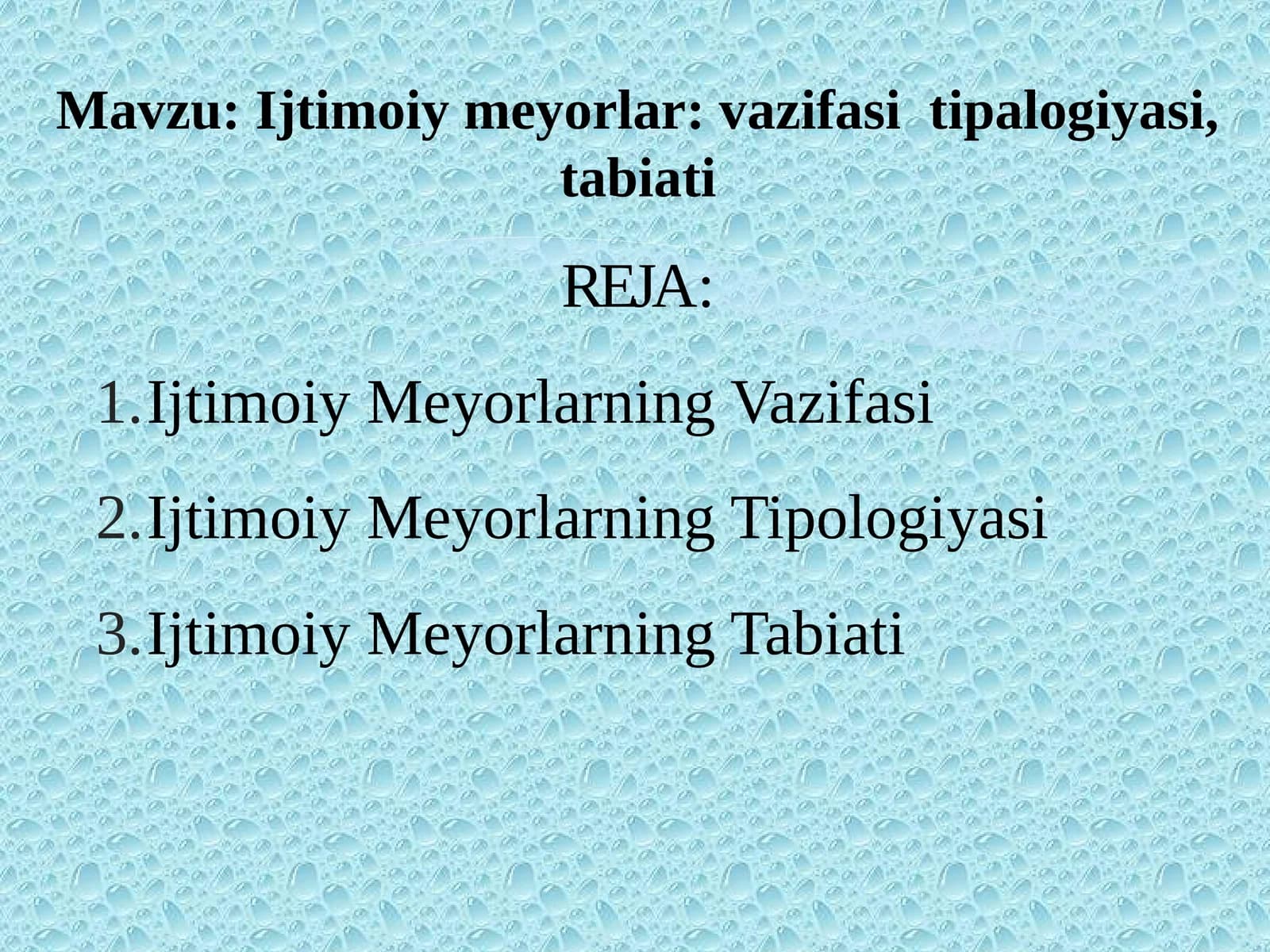 Ijtimoiy meyorlar : vazifasi tipalogiyasi va tabiati.