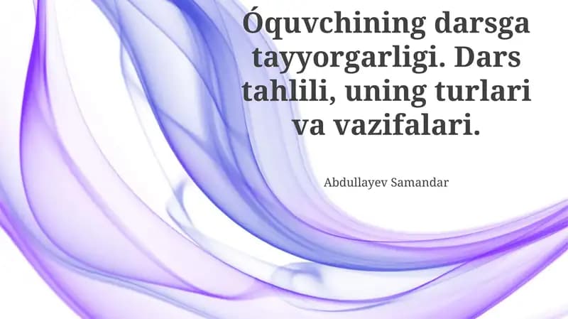 Dars tahlilining vazifalari va samaradorligi